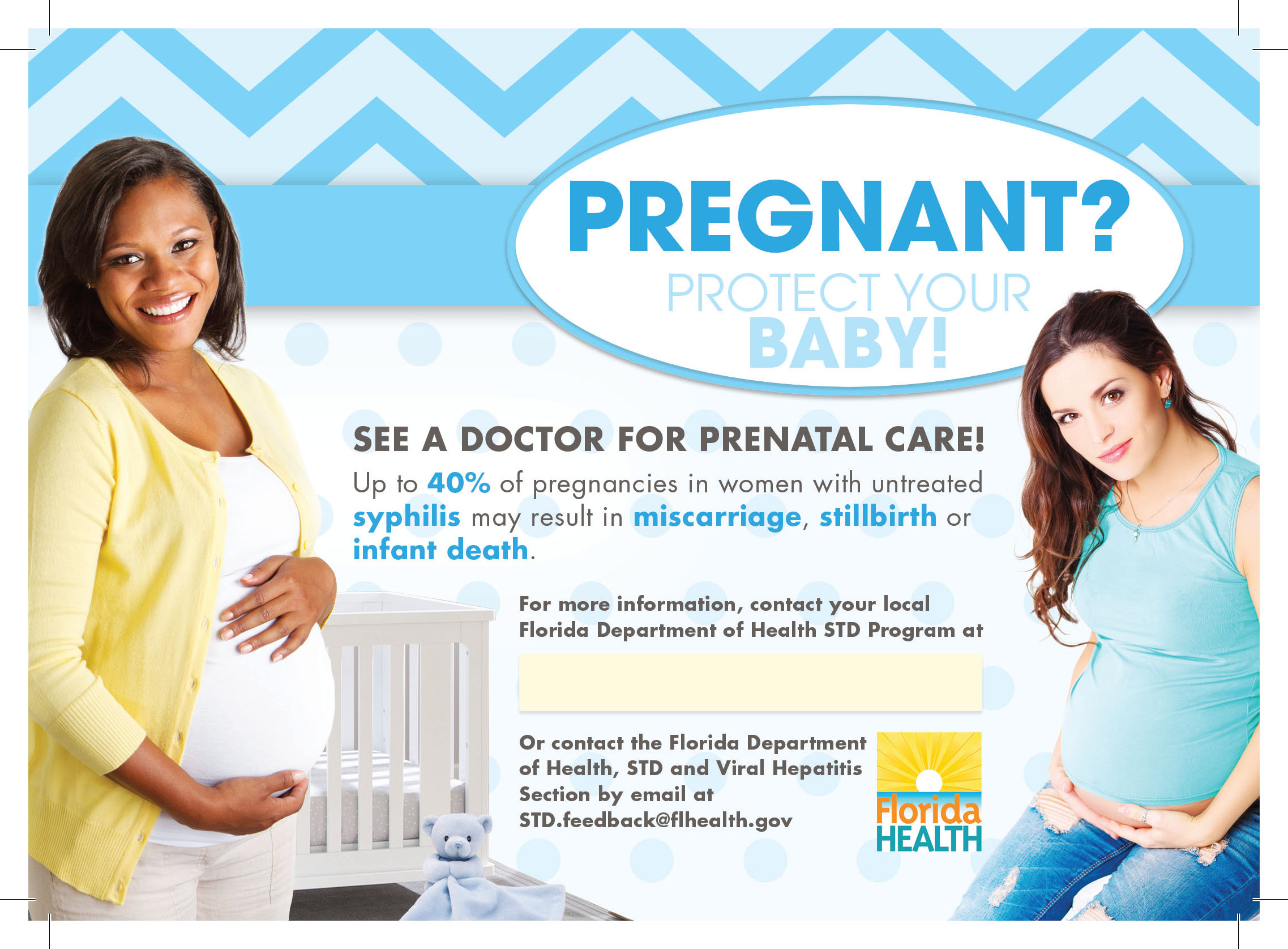 Pregnant? protect your BABY! See a Doctor for Prenatal Care.
